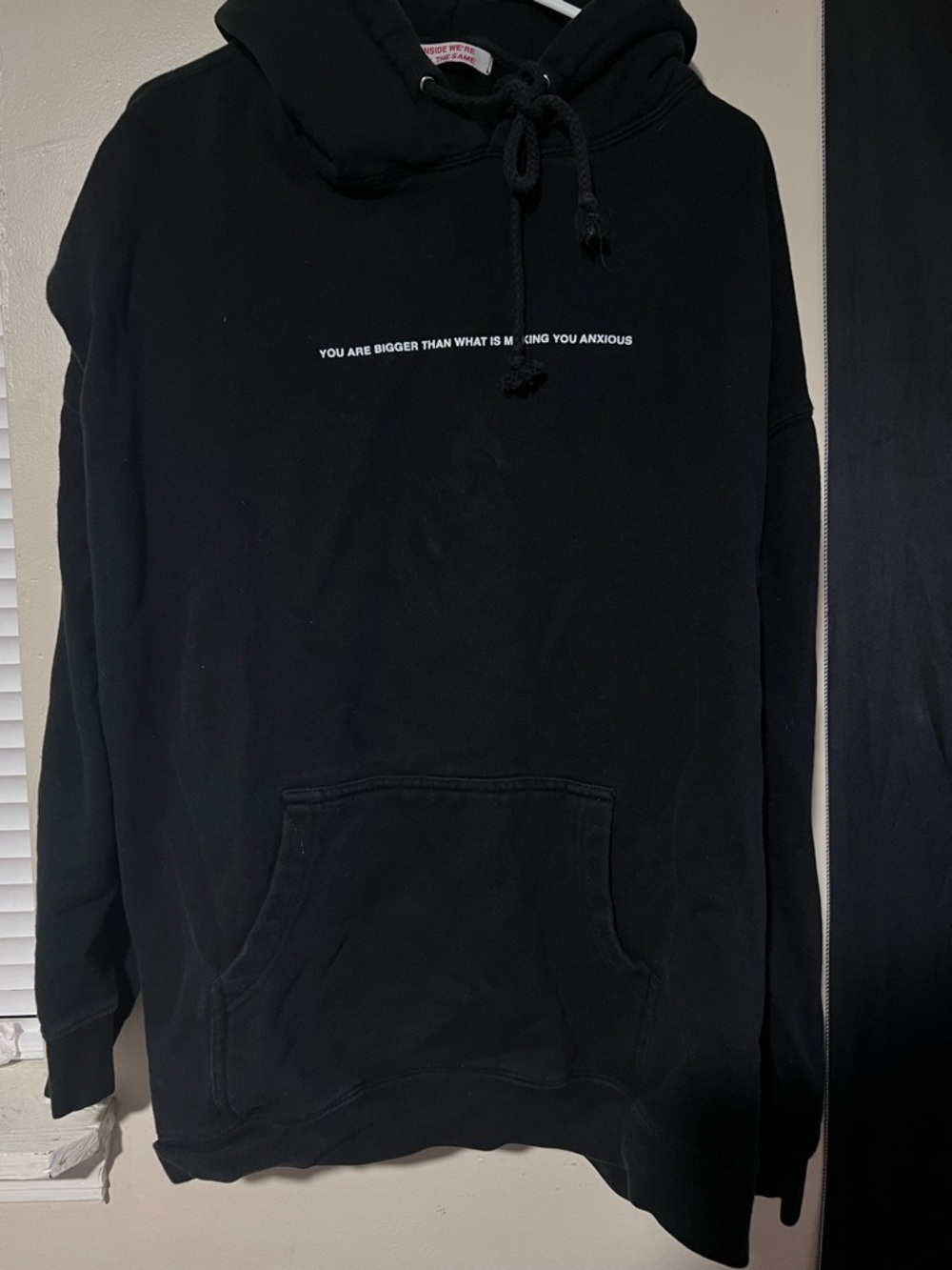 Were Not Really Strangers Black Pullover Hoodie. YOUR ANXIETY IS LYING TO YOU